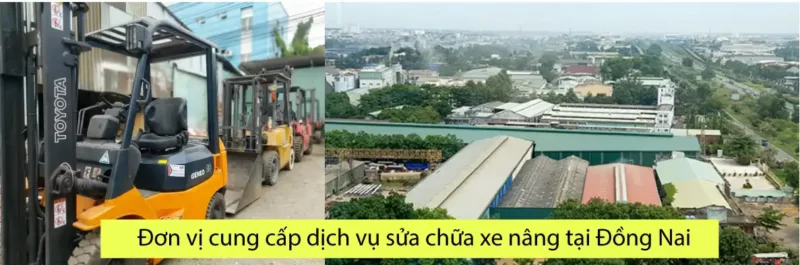 Đơn vị cung cấp dịch vụ sửa chữa xe nâng tại Đồng Nai chuyên nghiệp và uy tín